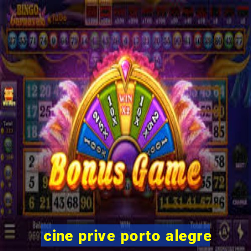 cine prive porto alegre